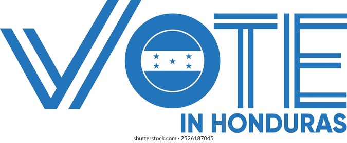 vote word Honduras or Hondurans with voting sign showing general election of Honduras, vector illustration