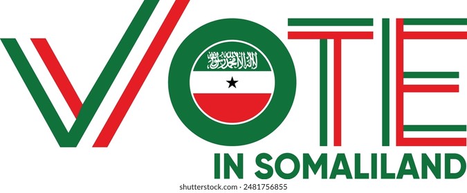 vote word Somaliland or Somali with voting sign showing general election of Somaliland, vector illustration