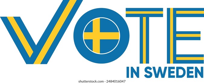 vote word Sweden or Swedeni with voting sign showing general election of Sweden, vector illustration