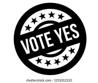 vote yes stamp on white background. Sign, label, sticker.