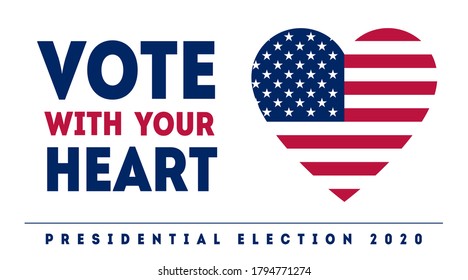 Vote with your heart - Presidential Election in USA, November 3. Poster, card, banner for United States of America Votes day. American Patriotic design element. Vector.