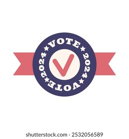 Voting emblem. Vote 2024 sign. Election campaign