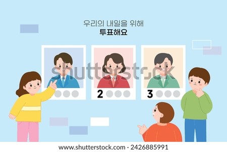 Voting is a precious right of the people Korean translation: Vote for our tomorrow