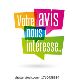 Votre Avis Nous Your Opinion Interests Stock Vector (Royalty Free ...