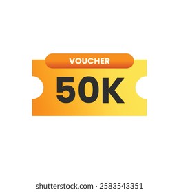 a voucher graphic, likely for a store or service. It is yellow and orange with the text Voucher 50K