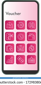 voucher icon set. included gift, online shop, shopping bag, profits, 24-hours, wallet, voucher, discount, closed, internet, stopwatch icons on phone design background . linear styles.