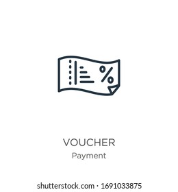 Voucher icon. Thin linear voucher outline icon isolated on white background from payment collection. Line vector sign, symbol for web and mobile