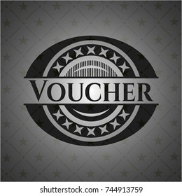 Voucher realistic dark emblem