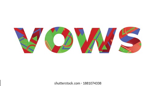 Vows Concept Retro Colorful Word Art Illustration