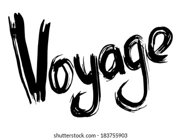  Voyage hand lettering. Handmade calligraphy. Vector