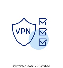 VPN shield and checkmarks. Secure browsing, data protection and privacy. Pixel perfect, editable stroke icon