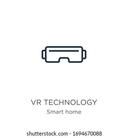 Vr technology icon. Thin linear vr technology outline icon isolated on white background from smart home collection. Line vector sign, symbol for web and mobile