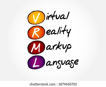 VRML - Virtual Reality Markup Language acronym, technology concept background