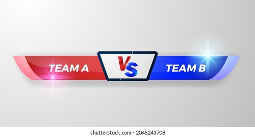 Vs battle lower third, scoreboard team a versus team b, red and blue, elegant for duel sport, competition,