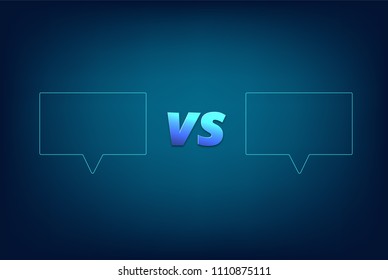 VS card with empty speech bubble.  Versus screen template. Vector illustration.