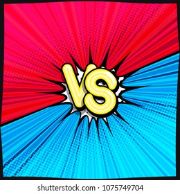 VS - comic retro lettering with shadows, halftone pattern on retro poster background. Cloud of explosion with the inscription: versus. Bright vector illustration in vintage pop art style.