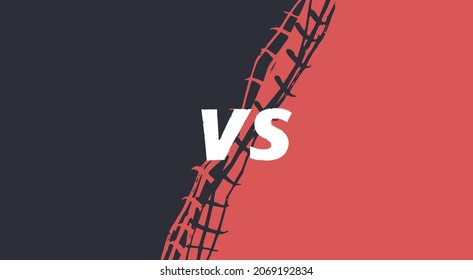 Vs competition template. Versus comparison blank. Decorative battle cover with lettering. Vector color illustration with divider. Red and black poster.