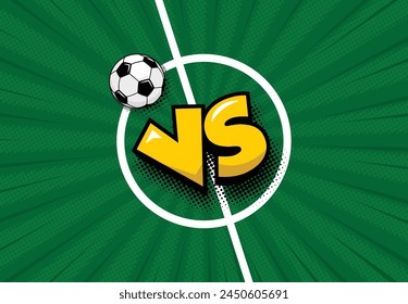 VS on football field texture with soccer ball. Versus tournament battle. Vector template background