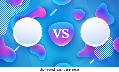 Vs screen. Abstract versus background. Dynamic fluid drops, liquid shapes. Fight template. Blue and pink color. Simple modern comic design. Banner, poster template. Flat style vector illustration.
