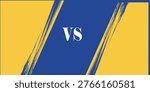 Vs template. Versus comparison blank. Decorative battle cover with lettering. Vector color illustration with divider and copy space for contestantes. 