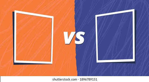 Vs template. Versus comparison blank. Decorative battle cover with lettering. Vector color illustration with divider and copy space for contestantes. 