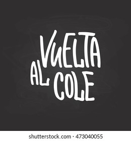 Vuelta Al Cole Back School Lettering Stock Vector (Royalty Free ...