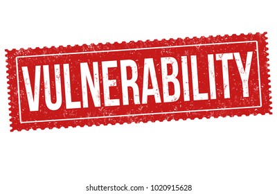 Vulnerability sign or stamp on white background, vector illustration