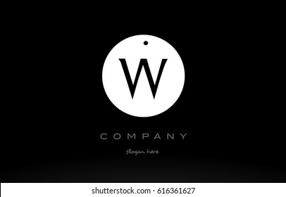 W simple black white circle background alphabet company logo design vector icon template