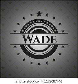 Wade black badge