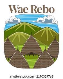 Wae Rebo in Vector Illustration