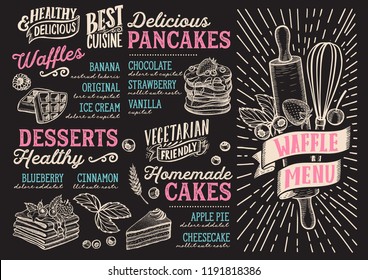 Waffle and pancake menu template for restaurant on a blackboard background vector illustration brochure for food and drink cafe. Design layout with vintage lettering and hand-drawn graphic icons.