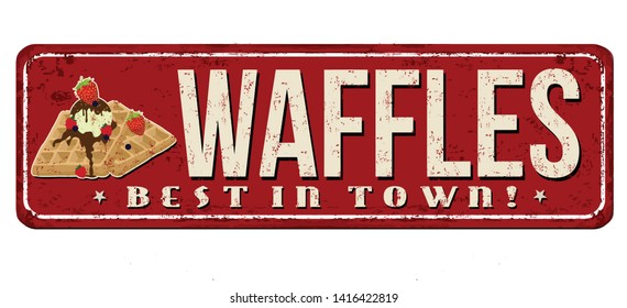 Waffles Vintage Rusty Metal Sign On A White Background, Vector Illustration