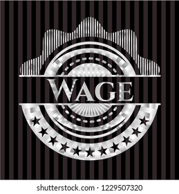Wage silvery shiny badge