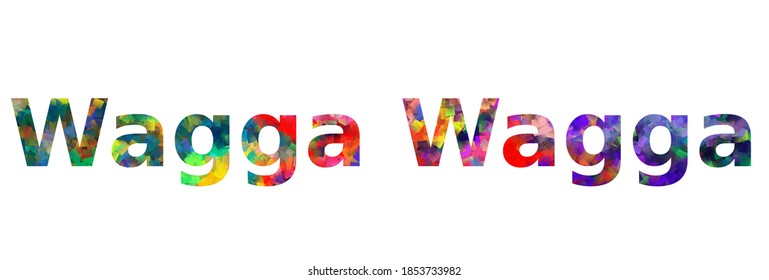 Wagga Wagga. Colorful typography text banner. Vector the word of wagga wagga australian city