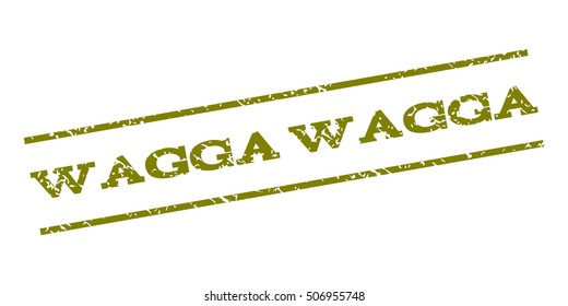 Wagga watermark stamp. Text caption between parallel lines with grunge design style. Rubber seal stamp with unclean texture. Vector olive color ink imprint on a white background.