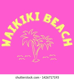 WAIKIKI BEACH SLOGAN PRINT VECTOR