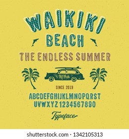 "Waikiki Beach". Vintage Fancy Handcrafted Alphabet with Offset Printing Effect. Retro Typography. Vector Illustration