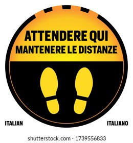 Warten Sie hier weiterhin Fernunterschrift, auf Italienisch. Schwarz-Gelb-Kreis. Selbstisolierung. Sozialschutz. Abgeschlossener Vektor.