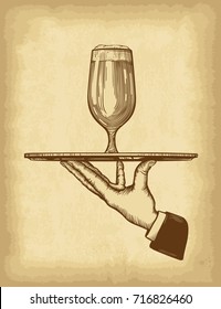 Waiter hand holding tray with beer glass. Old paper texture background. Template for your design works. Engraved style hand drawn vector illustration.