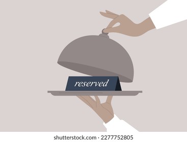 Waiter hands holding a tray and a cloche, a reserved sign 