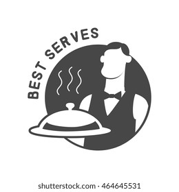 Waiter serving. Inscription "Best Serves". Vector flat illustration