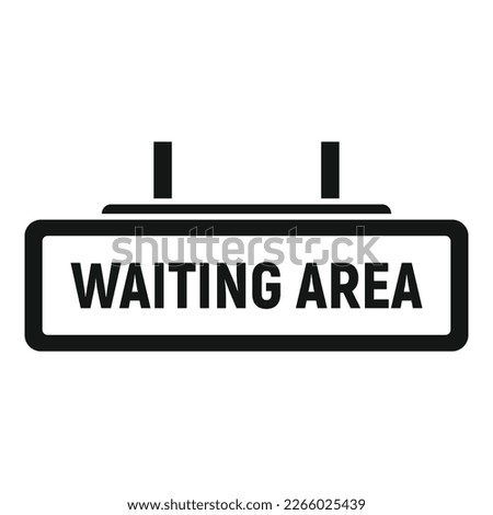 Waiting area sign icon simple vector. Wait room. Chair patient