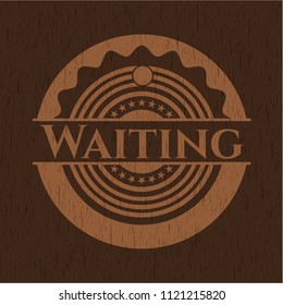 Waiting badge with wooden background