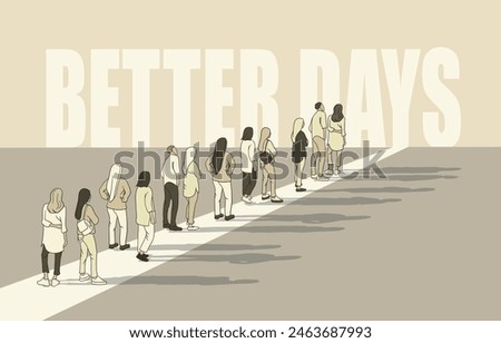 Waiting For Better Days! Vector illustration.
