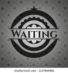 Waiting black badge