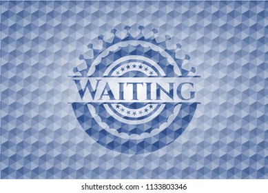 Waiting blue badge with geometric background.