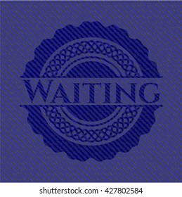 Waiting emblem with jean high quality background