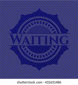 Waiting emblem with jean high quality background