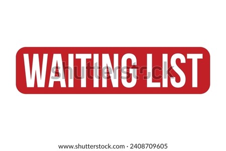 Waiting List Rubber Stamp Seal Vector