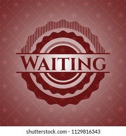 Waiting red emblem. Vintage.